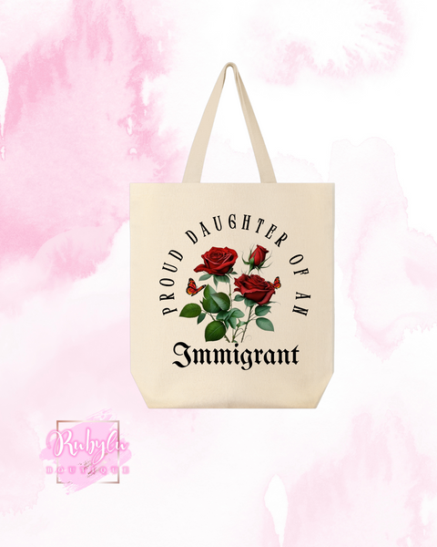 Proud Daughter Tote